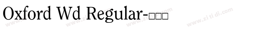 Oxford Wd Regular字体转换